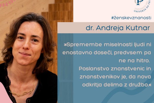 Ženske v znanosti - Intervju z dr. Andrejo Kutnar