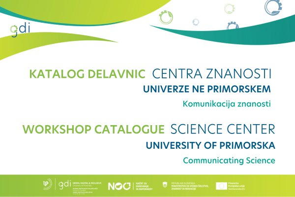 Katalog delavnic Centra znanosti Univerze na Primorskem